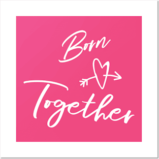 Born Together... Design for Twin Posters and Art